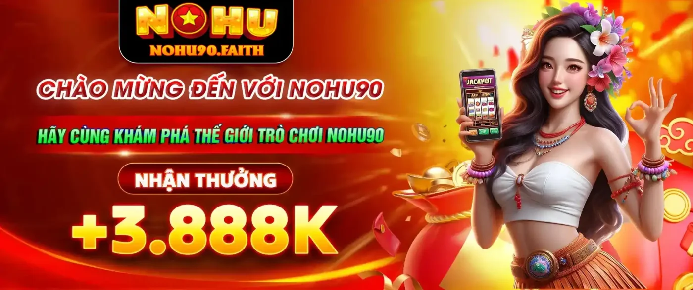 Nohu90 242 baner nohu90 mau lam cho nohu90 faith copy 1