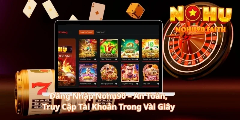 Đăng Nhập Nohu90 1 Đăng Nhập Nohu90